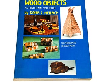 Woodworking Guide Book: Functional Sculpture and Small Projects, 1976 Pre-owned