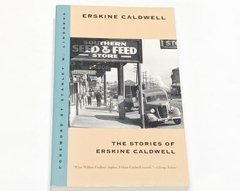 The Stories of Erskine Caldwell - Vintage Paperback Book - Modern Fiction Classic Literature - PreOwned Good Condition