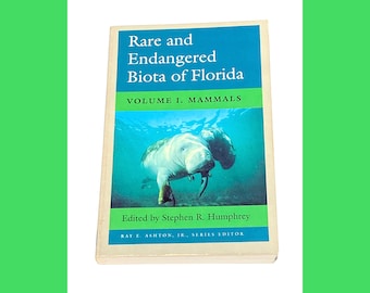Rare and Endangered Biota of Florida - Mammals - Endangered Species Book - Vintage Paperback Book - Very Good Condition