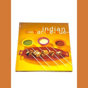 Used Cookbook - Indian Barbecue - Vintage  Hardcover Indian Cuisine Cook Book - Recipe Book - PreOwned Good