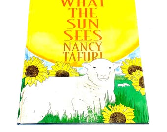 What the Sun Sees / What the Moon Sees by Nancy Tafuri - 1997 Children's Book - Vintage Hardcover Book - PreOwned Good Condition