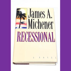 Recessional Hardcover Book - Vintage Fiction by James A. Michener, Pre-owned