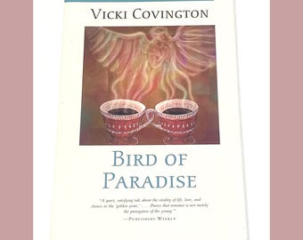 Used Fiction Paperback Book - Bird of Paradise - Vicki Covington - Vintage Contemporary Novel - Classic Fiction - PreOwned Good