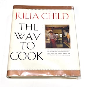 Used Cookbook - Julia Child Vintage - The Way To Cook - Hardcover Cook Book 1989 - PreOwned Good