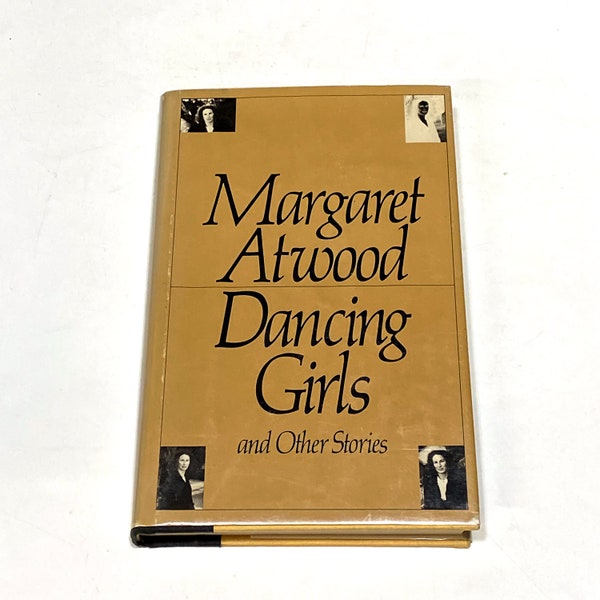 Dancing Girls - Margaret Atwood - Novel - Vintage Hardcover Book - Contemporary Fiction - Very Good