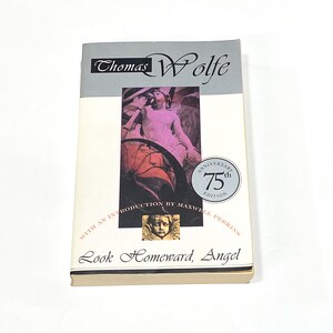 Look Homeward Angel - Thomas Wolfe - Vintage Paperback Book - Gift for Book Lover - PreOwned Good