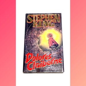Stephen King - Dolores Claiborne - Horror Book - Classic Literature - Vintage Hardcover Book - Pre Owned - Very Good Condition