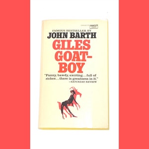 Giles Goat Boy - John Barth - Classic Literature - Vintage Fiction Paperback - Pre Owned Used Book - Good