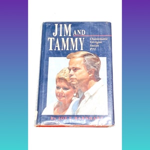 May include: A blue book with the title "JIM AND TAMMY" in white letters. The subtitle is "Charismatic Intrigue Inside PTL". A photo of Jim and Tammy Faye Bakker is on the cover.