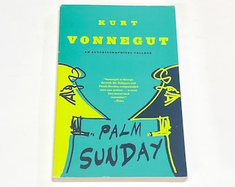 Palm Sunday - Kurt Vonnegut - Contemporary Fiction - Classic Novel - Vintage Paperback Book - Pre Owned - Good