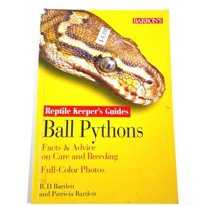 Ball Pythons - R. D. Bartlett and Patricia Bartlett - Vintage Paperback - Reptile Keeper Guide