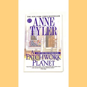Used Fiction Paperback Book - A Patchwork Planet - Anne Tyler - Vintage Pre Owned - Good