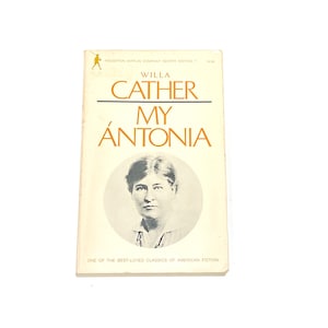 Willa Cather - My Antonia - Vintage Paperback - Classic Literature - Pre-Owned Used Book - Very Good Condition