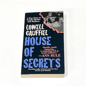 Serial Crime True Crime Book – House of Secrets - Lowell Cauffiel - Eddie Lee Sexton - Vintage Paperback Book - Killer Biography - Used