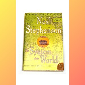 The System of the World - Neal Stephenson - Paperback - Vintage Book  - Classic Literature - Pre Owned Used - Very Good Condition