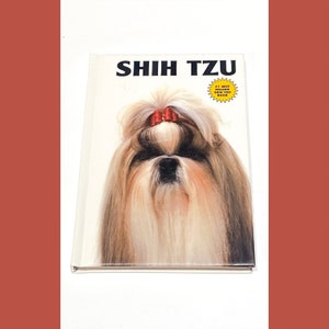 Shih Tzu Dog Book - Robert Parker - Dog Lover Gift - Dog Breeds Book - Dog Behavior Book - Pre-Owned Used Vintage Hardcover Book - Very Good