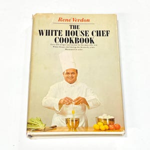 Used Cookbook - White House Chef Cookbook - Rene Verdon - Vintage Hardcover Recipe Book - Kitchen Gift Idea - PreOwned Good