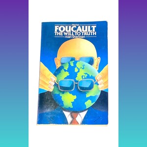 Michel Foucault - The Will To Truth - Alan Sheridan - Classic Literature - Vintage Paperback Book - Pre Owned - Very Good Condition