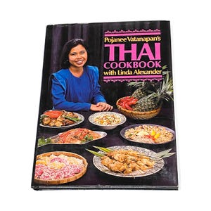 Used Cookbook - Thai  Pojanee Vatanapan Thai Cuisine - Vintage Used Cookbook , Collectible Recipe Book - PreOwed Good
