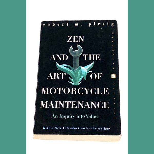 Zen and the Art of Motorcycle Maintenance -  Robert Persig - Vintage Paperback -Classic Literature Pre Owned Used Book - Very Good Condition