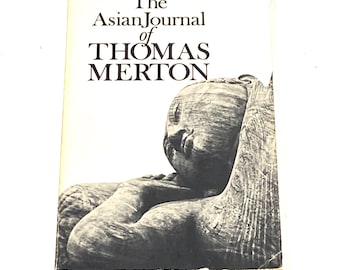 The Asian Journal of Thomas Merton - Thomas Merton - vintage paperback - travel journal
