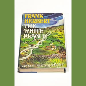 Vintage Frank Herbert Hardcover Book - The White Plague - Sci Fi Book - Science Fiction -  Pre Owned in Good Condition