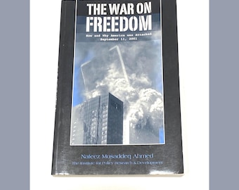 The War on Freedom - 9-11 Why America Was Attacked - Nafeez Ahmed - Vintage Paperback Book Non Fiction History Book - PreOwned Good
