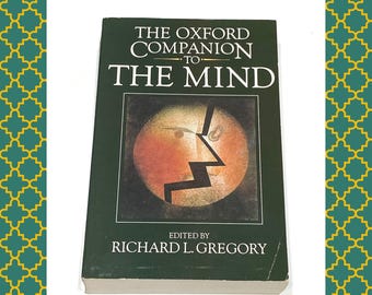 Oxford Companion to the Mind: Psychology and Cognition (Vintage Pre-owned Paperback)