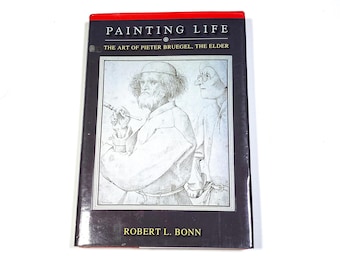 Used Biography Book - Pieter Bruegel The Elder Memoir Bio Art - A Painting Life - Vintage Hardcover - History Book - PreOwned  Good