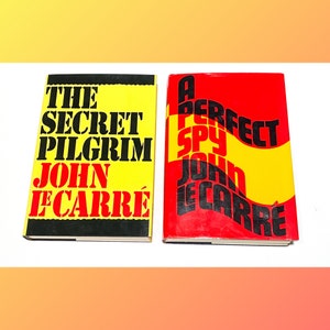 John LeCarre - The Secret Pilgrim & A Perfect Spy - Vintage Hardcover Book Lot of 2 - Spy Novels - Pre Owned Book - Very Good Condition