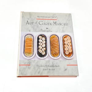 Used Cookbook - Art of Garde Manger - Professional Chef - Vintage - Classic Cooking - Collectible Kitchen Nostalgia - Pre Owned Good