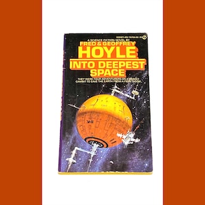 Fred Hoyle - Into Deepest Space - Science Fiction Book - Sci Fi Paperback - Vintage Paperback Book - Pre Owned Book - Very Good Condition