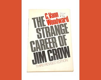 The Strange Career of Jim Crow - C Vann Woodward - Vintage Paperback Book - Good Condition