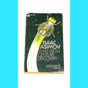 Twentieth Century Discovery - Isaac Asimov - Science Fiction Book - Sci Fi Paperback - Vintage Paperback Book - PreOwned Book Good Condition