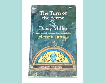 The Turn of the Screw and Daisy Miller - Henry James - Classic Literature - Paperback Novel - Pre Owned Used Book - Very Good Condition