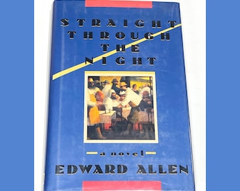 Straight Through The Night: Vintage Fiction Novel (Hardcover, Pre-owned)