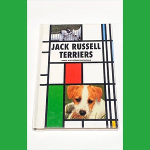 Jack Russell Terriers - Anna Katherine Nicholas - Dog Book - Dog Lover Gift - Dog Breeds Book - Dog Behavior Book - Vintage Hardcover Book