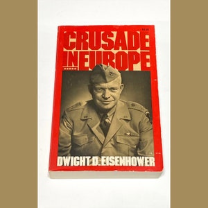 Crusade in Europe - Dwight D Eisenhower - History Book - Vintage Paperback Book - Pre Owned Book - Very Good Condition