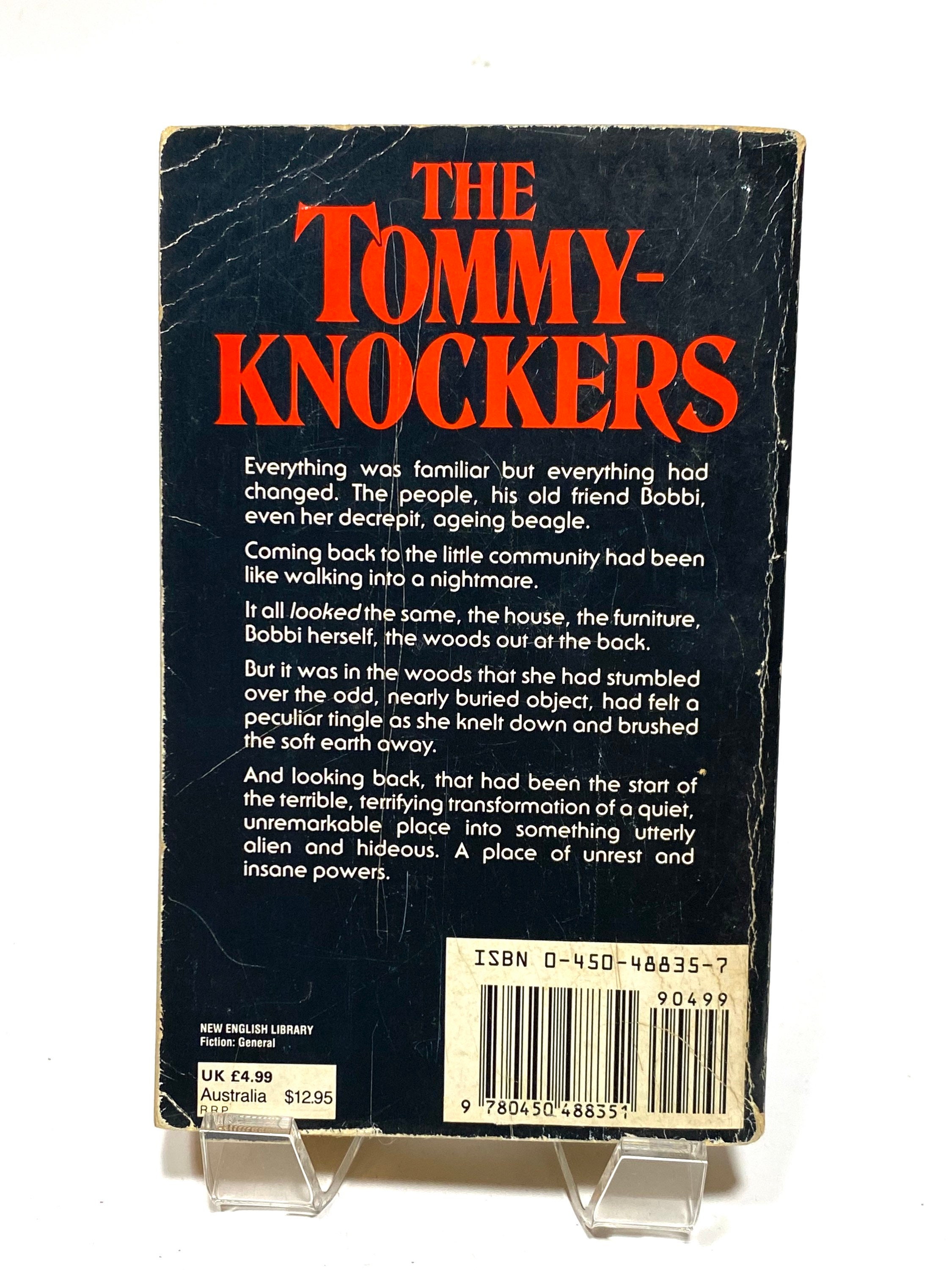 The Tommyknockers by Stephen King The Tommyknockers by Stephen King