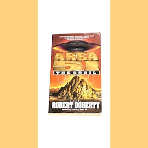 Area 51 - The Grail - Novel - Robert Doherty - Science Fiction Book - Vintage Paperback Book - Pre Owned Book - Very Good Condition
