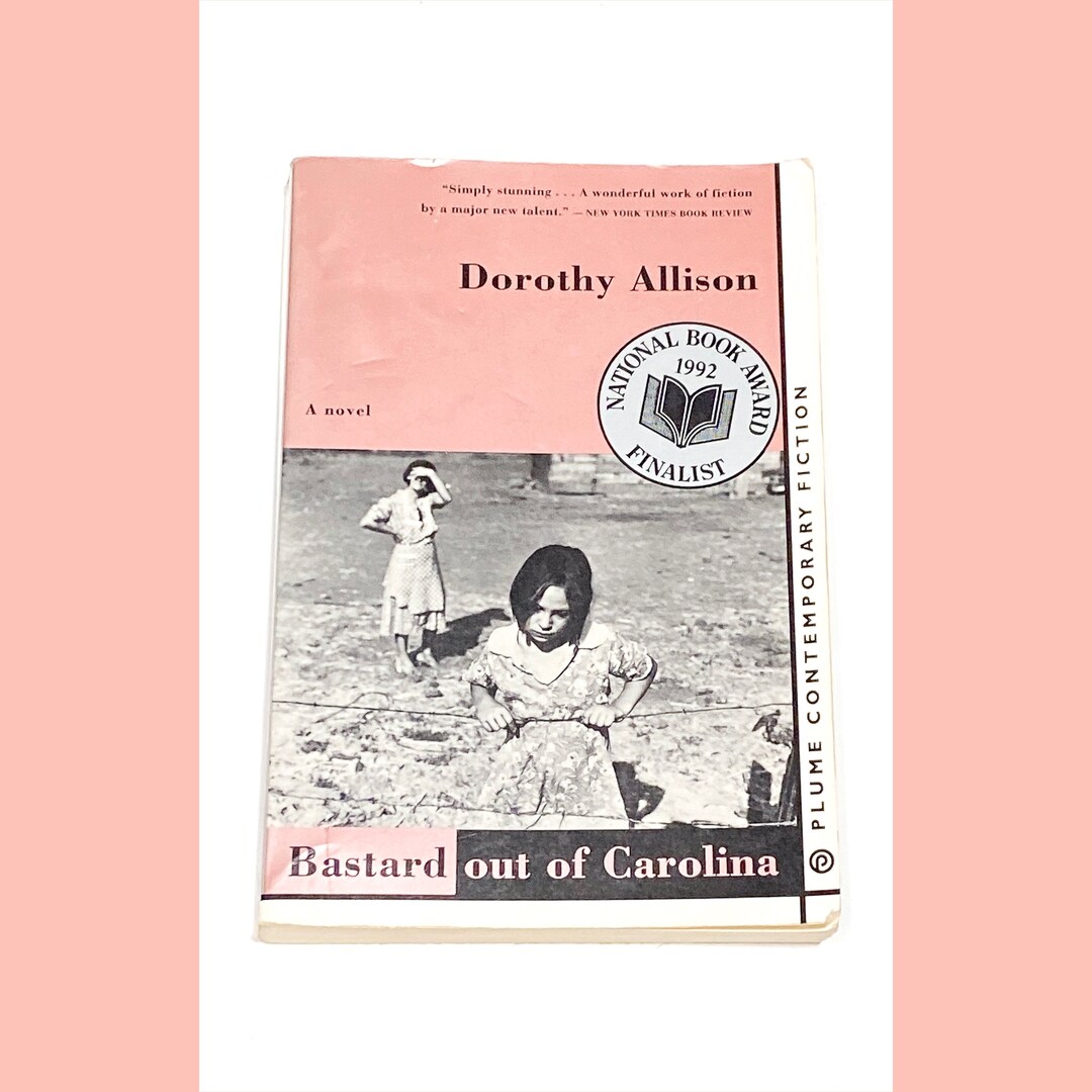 Bastard Out of Carolina Dorothy Allison Vintage Paperback Etsy