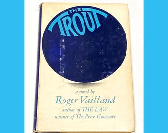 The Trout Book: Vintage Fiction Hardcover - Pre-owned 1965 Edition