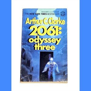 Arthur C Clarke - 2061 Odyssey Three - Science Fiction Sci Fi - Vintage Paperback Book - Pre Owned - Very Good Condition