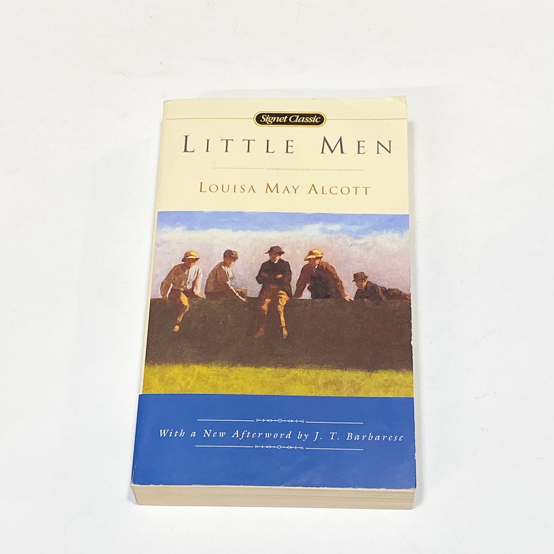 Little Men - Louisa May Alcott - Signet Classic - Contemporary Fiction ...
