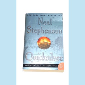 Neal Stephenson - Quicksilver - Vintage Paperback - Pre Owned Used - Very Good Condition