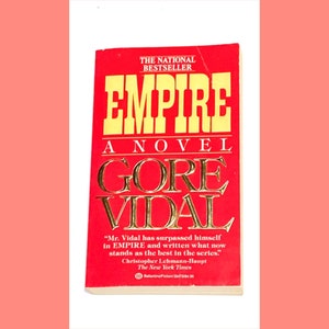Used Fiction Paperback Book - Empire - Gore Vidal - Vintage Paperback Novel - Classic Literature - PreOwned - Good