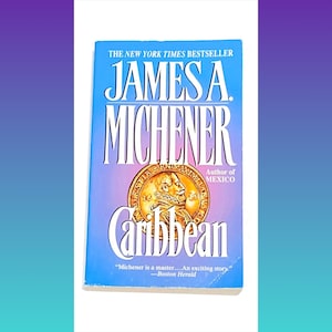 Used Fiction Paperback Book - James A Michener - Caribbean - Vintage Paperback Novel - Classic Literature - PreOwned - Good