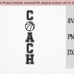 Basketbal coach SVG / PNG / DXF bestanden / Verticale coach met lijntekening basketbal / silhouet machine / cut bestand / instant download
