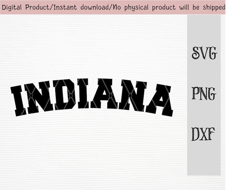 Indiana Svg/dxf/png Files/usa State Clipart/instant Download - Etsy