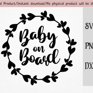 baby on board SVG/DXF/PNG file/instant download